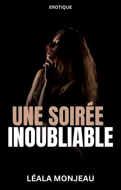 Une Soirée Inoubliable(Kobo/電子書)