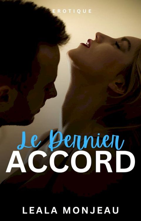 Le Dernier Accord(Kobo/電子書)