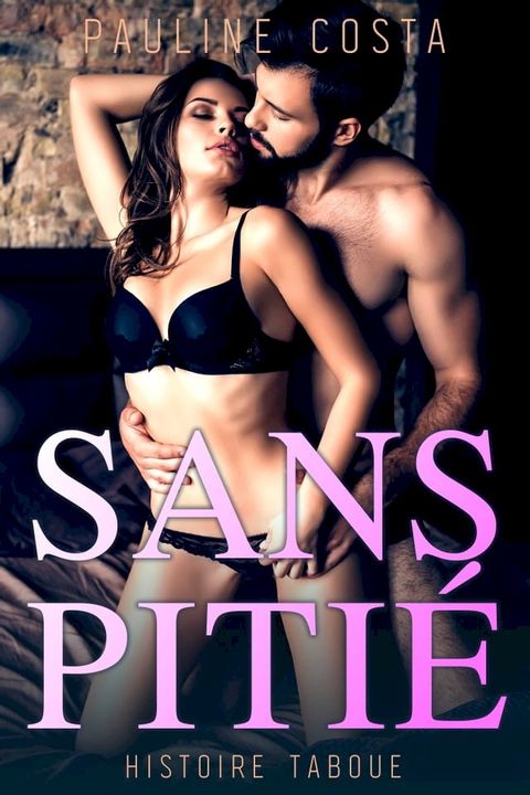 Sans Pitié(Kobo/電子書)