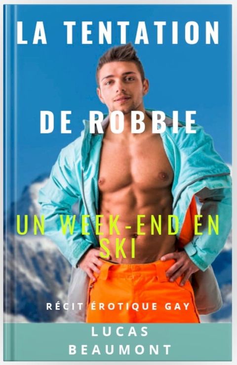 La Tentation de Robbie(Kobo/電子書)