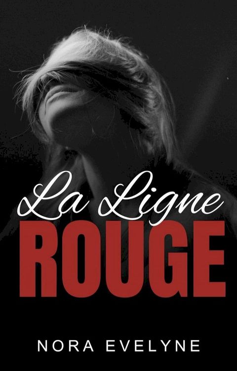 La ligne rouge(Kobo/電子書)