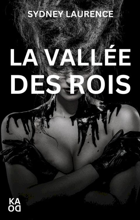 La vallée des rois(Kobo/電子書)