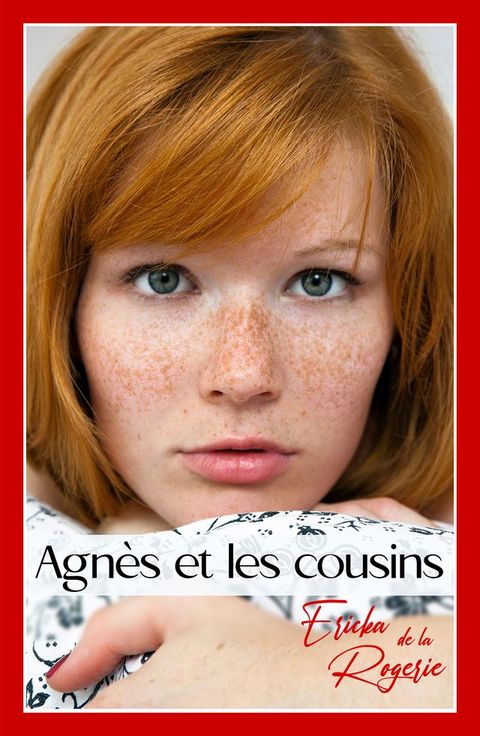 Agnès et les cousins(Kobo/電子書)