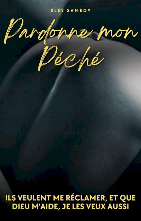 Pardonne mon Péché(Kobo/電子書)