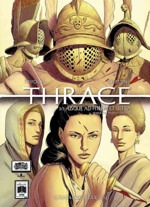 Thrace (3) : Usque Ad Finem et Ultra(Kobo/電子書)