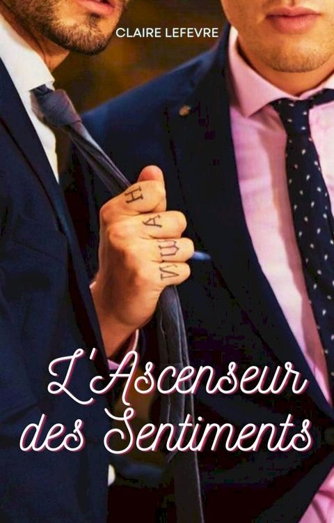 L'Ascenseur des Sentiments(Kobo/電子書)