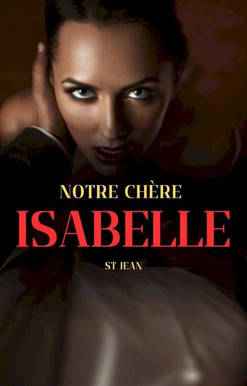 Notre chère Isabelle(Kobo/電子書)