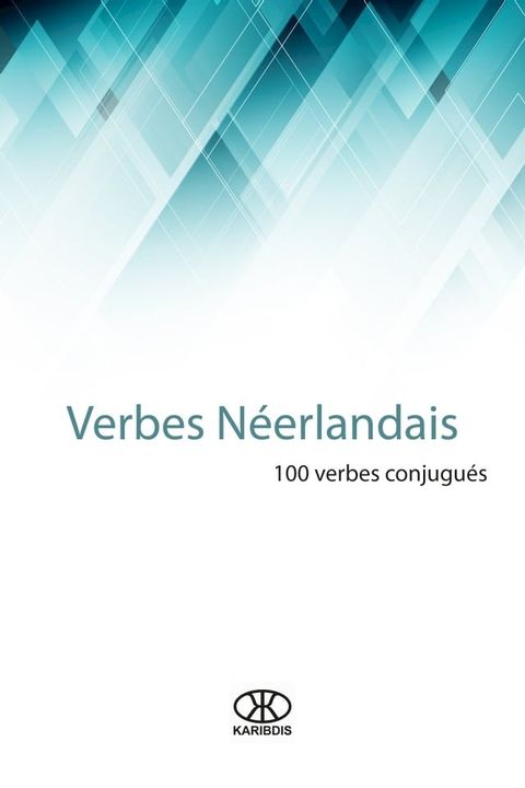 Verbes néerlandais(Kobo/電子書)