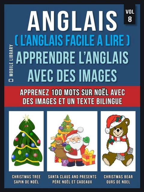 Anglais ( L’Anglais facile a lire ) - Apprendre L’Anglais Avec Des Images (Vol 8)(Kobo/電子書)