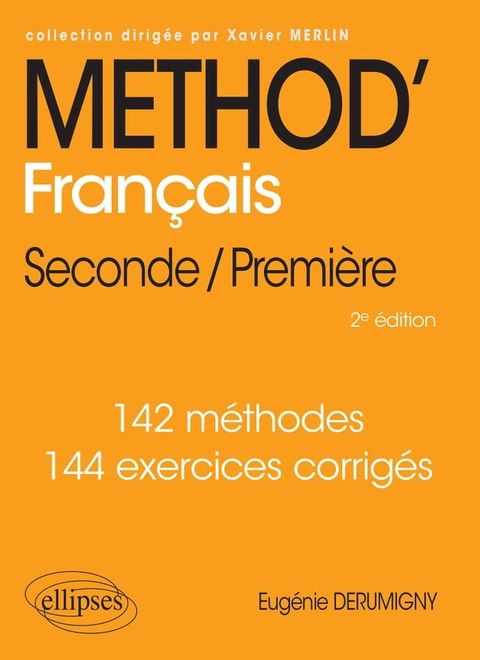 M&eacute;thod' Fran&ccedil;ais - Seconde/Premi&egrave;re(Kobo/電子書)