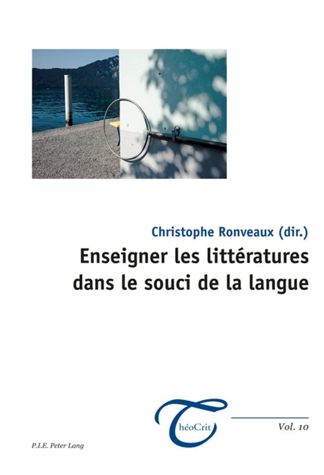  Enseigner les littératures dans le souci de la langue(Kobo/電子書)