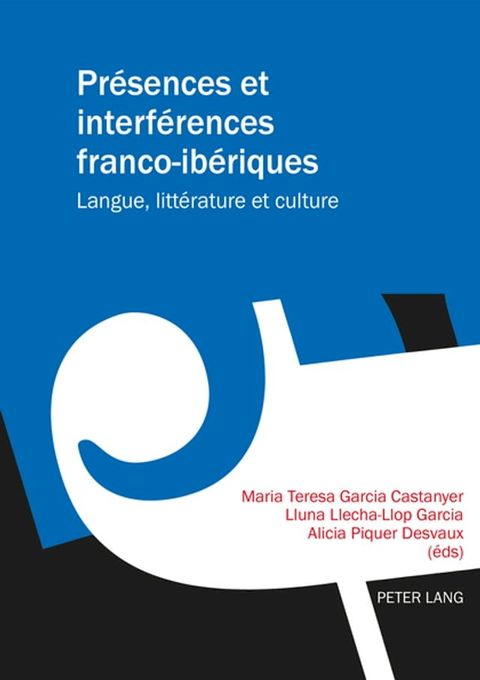 Présences et interférences franco-ibériques(Kobo/電子書)