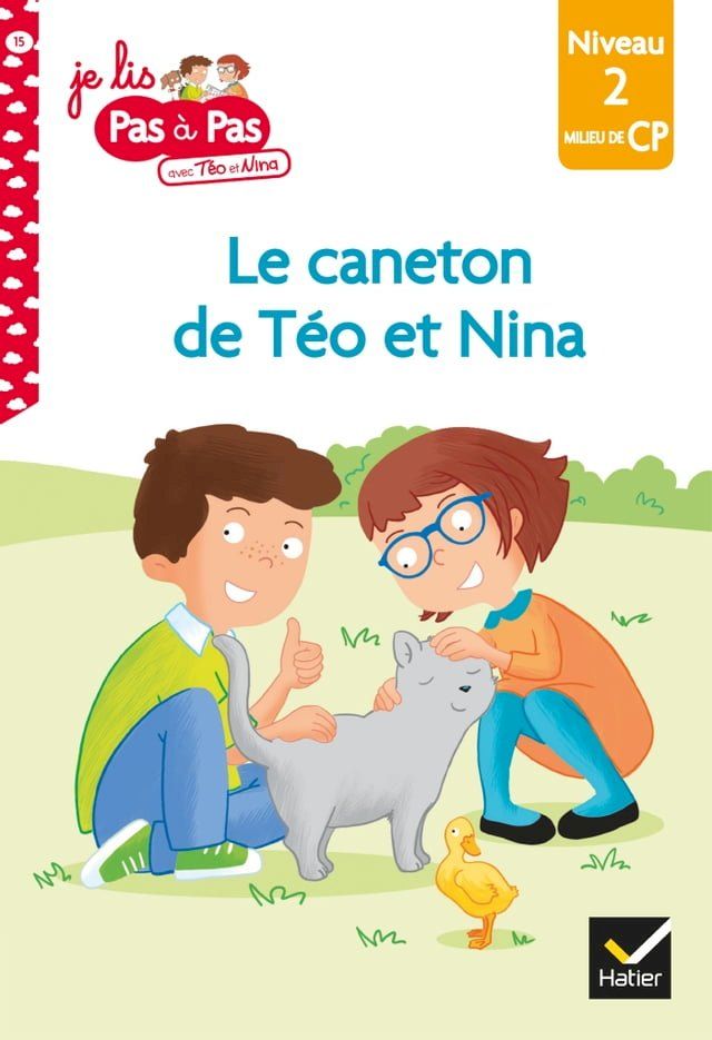  T&eacute;o et Nina CP Niveau 2 - Le caneton de T&eacute;o et Nina(Kobo/電子書)