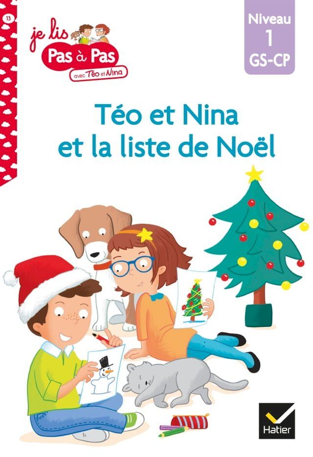  T&eacute;o et Nina GS CP Niveau 1 - T&eacute;o et Nina et la liste de No&euml;l(Kobo/電子書)