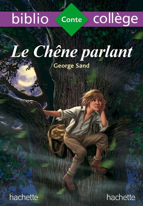 BiblioCollège Le chêne parlant - George Sand(Kobo/電子書)