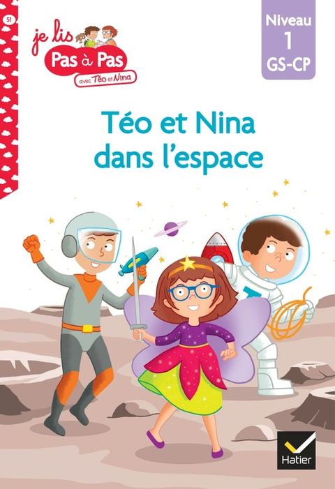 Téo et Nina GS-CP niveau 1 - Téo et Nina dans l'espace(Kobo/電子書)