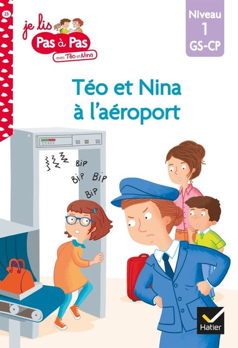 T&eacute;o et Nina GS CP Niveau 1 - T&eacute;o et Nina &agrave; l'a&eacute;roport(Kobo/電子書)