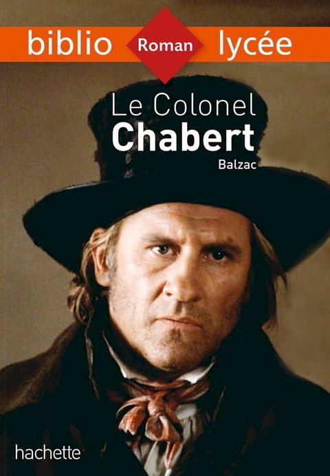 Bibliolyc&eacute;e - Le Colonel Chabert, Honor&eacute; de Balzac(Kobo/電子書)