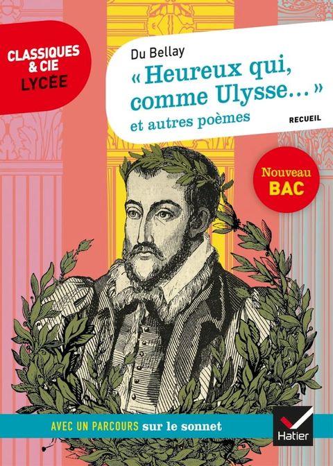 &laquo; Heureux qui, comme Ulysse... &raquo; et autres po&egrave;mes (Du Bellay)(Kobo/電子書)