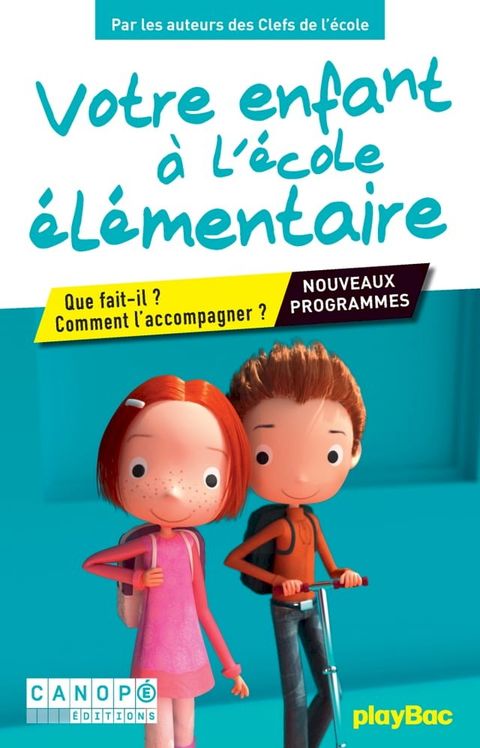 Votre enfant à l'école élémentaire(Kobo/電子書)