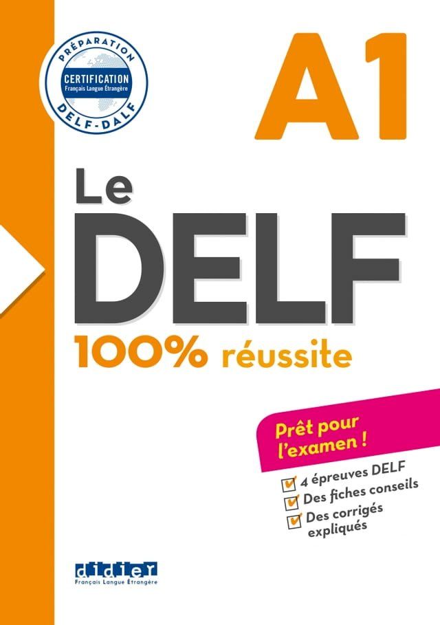  Le DELF A1 100% R&eacute;ussite - &eacute;dition 2016-2017 - Ebook(Kobo/電子書)