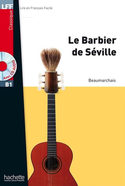 LFF B1 - Le Barbier de Séville (ebook)(Kobo/電子書)