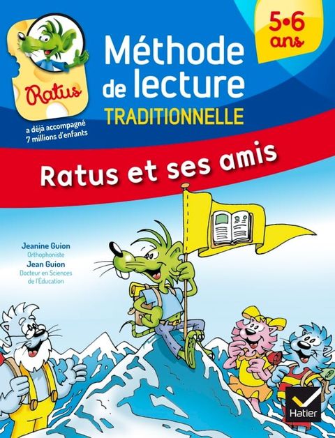 M&eacute;thode de lecture syllabique Ratus et ses amis(Kobo/電子書)