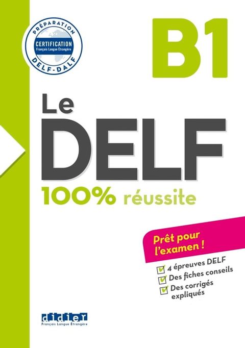 Le DELF B1 100% Réussite - édition 2016-2017 - Ebook(Kobo/電子書)