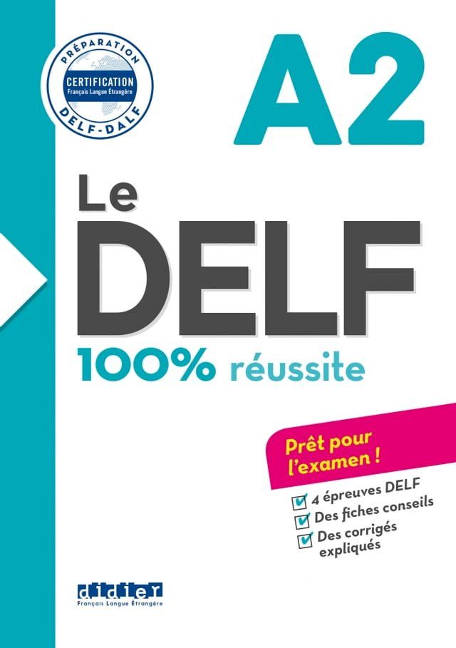  Le DELF A2 100% Réussite - édition 2016-2017 - Ebook(Kobo/電子書)