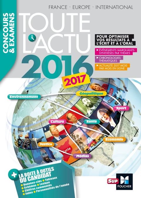 Toute l'actu 2016 Sujets et chiffres de l'actualit&eacute; 2016 - Concours & examens(Kobo/電子書)