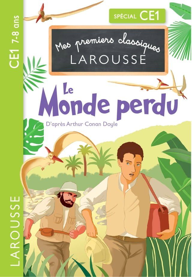  Le Monde perdu d'après Arthur Conan Doyle - CE1(Kobo/電子書)