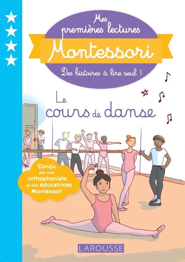  Mes premières lectures Montessori - Le cours de danse(Kobo/電子書)