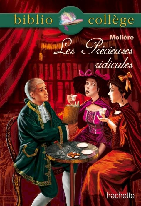 Bibliocoll&egrave;ge - Les Pr&eacute;cieuses ridicules, Moli&egrave;re(Kobo/電子書)