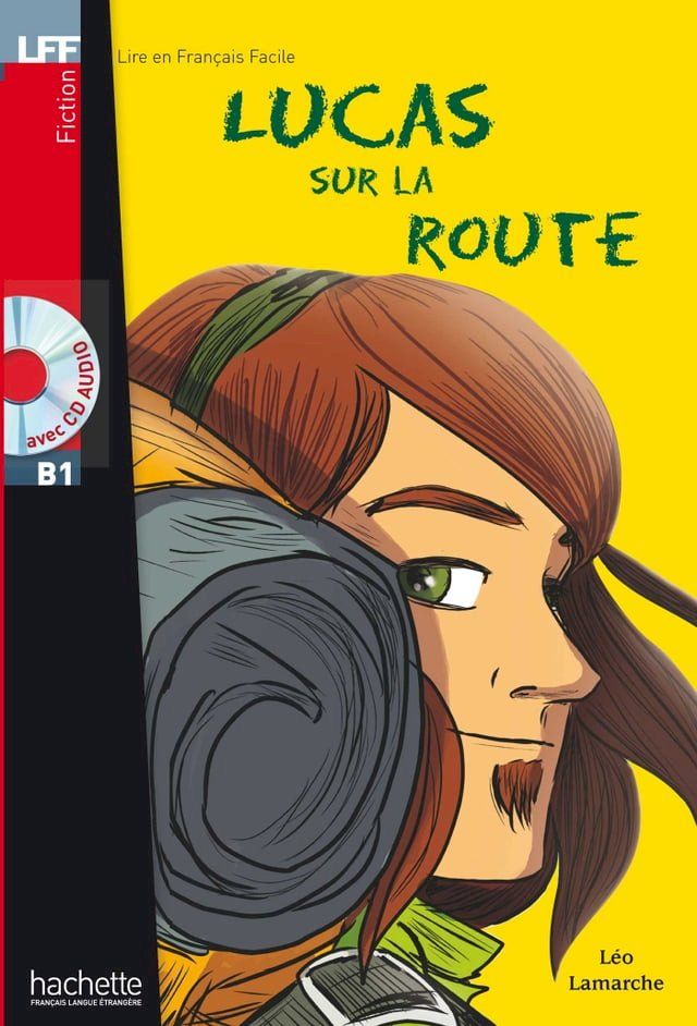  LFF B1 - Lucas sur la route (ebook)(Kobo/電子書)