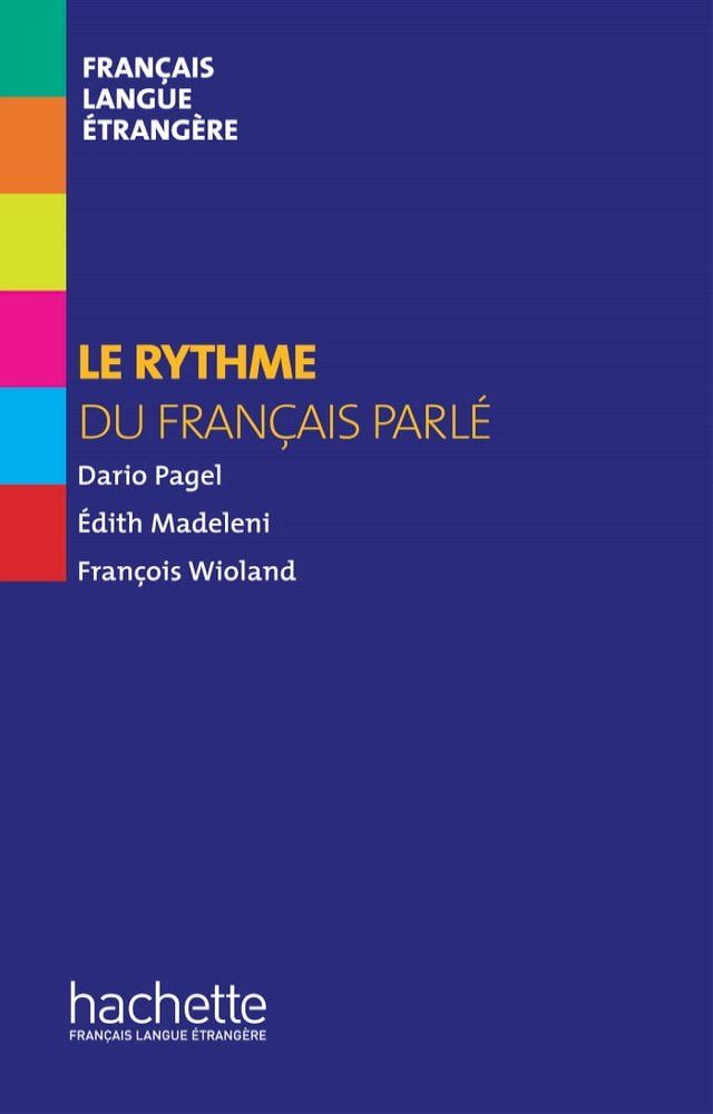  Hors S&eacute;rie - Le rythme du fran&ccedil;ais parl&eacute; (ebook)(Kobo/電子書)