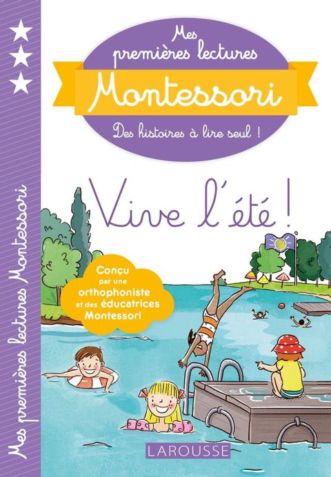 Mes premi&egrave;res lectures Montessori, Vive l'&eacute;t&eacute; !(Kobo/電子書)