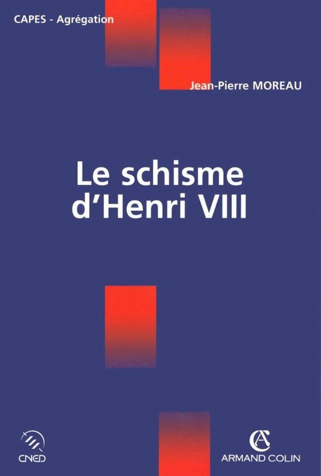  Le schisme d'Henri VIII(Kobo/電子書)