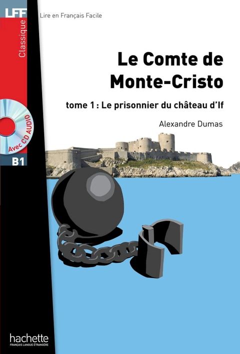 LFF B1 - Le Comte de Monte Cristo - Tome 1 (ebook)(Kobo/電子書)