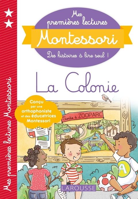 Mes premi&egrave;res lectures Montessori, La colonie(Kobo/電子書)