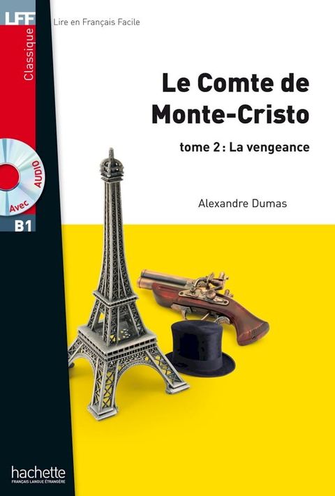 LFF B1 - Le Comte de Monte Cristo - Tome 2 (ebook)(Kobo/電子書)