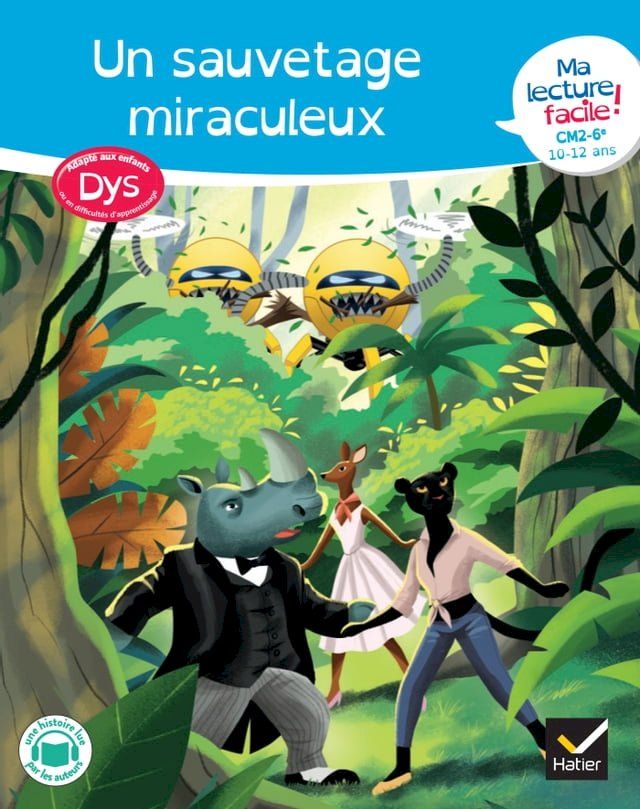  Ma lecture facile dys CM2-6e : Un sauvetage miraculeux(Kobo/電子書)