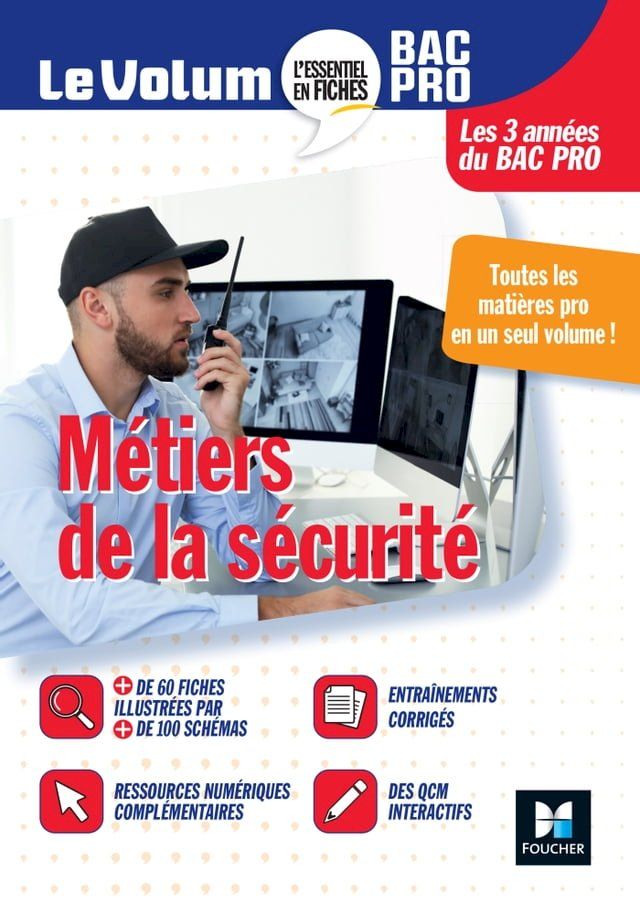  Le Volum' Bac pro - M&eacute;tiers de la s&eacute;curit&eacute;(Kobo/電子書)