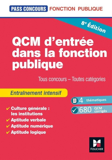 Pass'Concours - QCM d'entrée dans la fonction publique - Révision et entrainement 8e édition(Kobo/電子書)