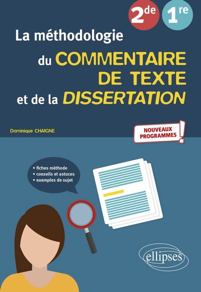  La méthodologie du commentaire de texte et de la dissertation. Français. Seconde, Première(Kobo/電子書)