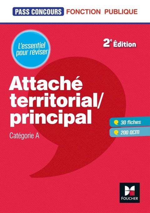 Pass'Concours - Attaché territorial/Attaché principal Catégorie A - 2e éd - Entrainement et révision(Kobo/電子書)