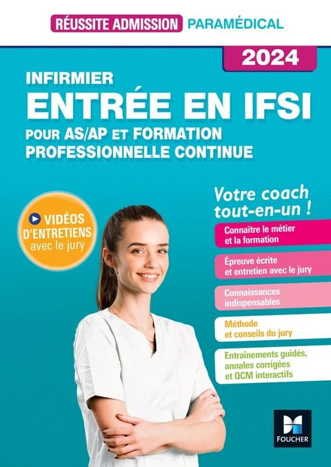 Réussite admission Entrée en IFSI - Formation professionnelle Continue + AS/AP 2024(Kobo/電子書)