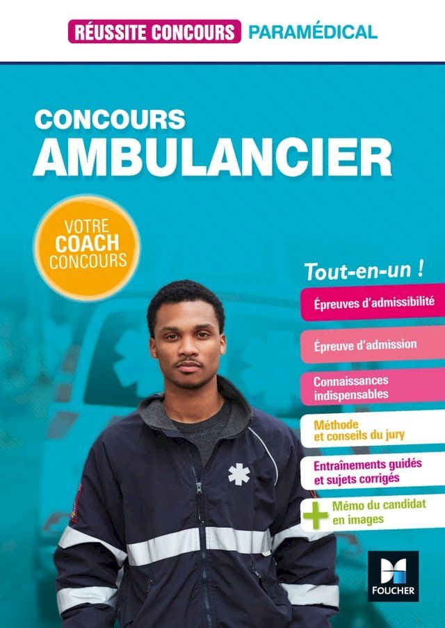  Réussite Concours - Ambulancier - Concours d'entrée - Préparation complète(Kobo/電子書)