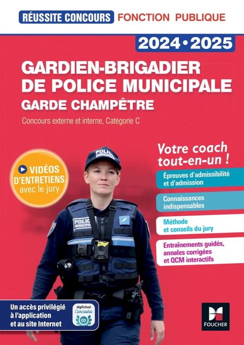 R&eacute;ussite Concours - Gardien-brigadier de police municipale - Pr&eacute;paration compl&egrave;te 2024-2025(Kobo/電子書)