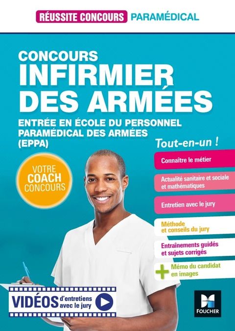 R&eacute;ussite concours - Infirmier des arm&eacute;es -Entr&eacute;e en &eacute;cole du personnel param&eacute;dical des arm&eacute;es (EPPA)(Kobo/電子書)