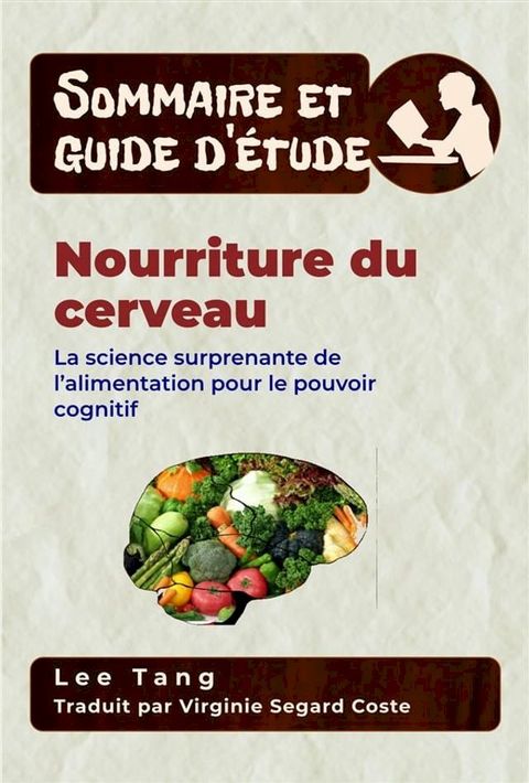 Sommaire Et Guide D’Étude – Nourriture Du Cerveau(Kobo/電子書)